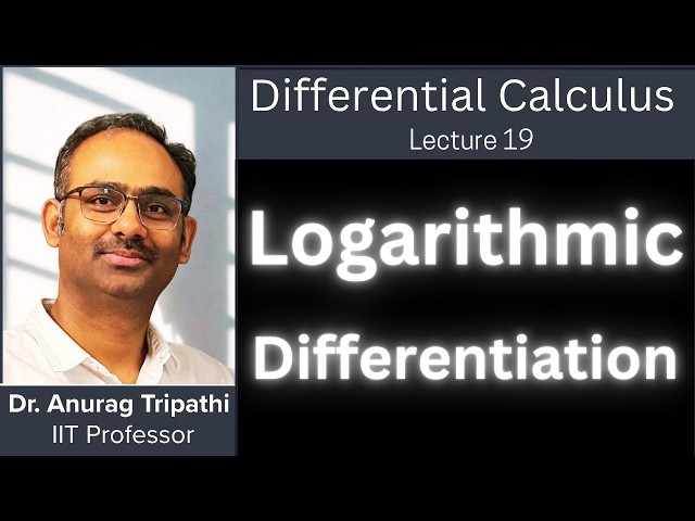 Calculus-19 | by IIT Professor | Dr. Anurag Tripathi