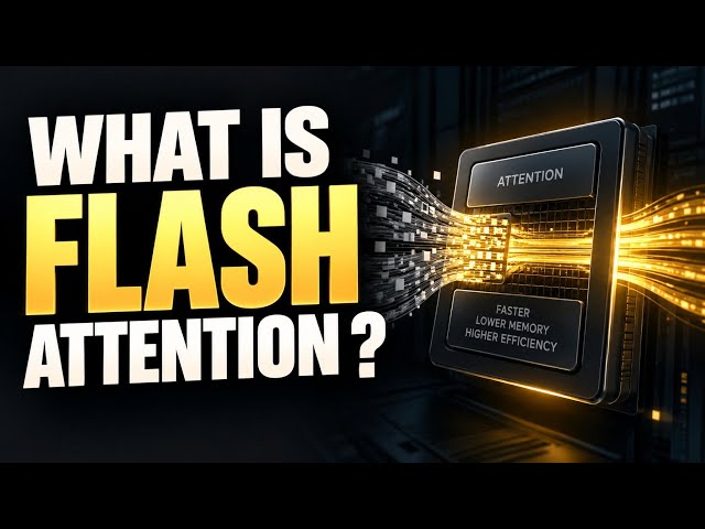 What is Flash Attention?