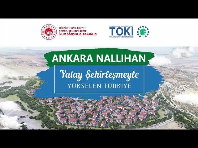 ANKARA NALLIHAN HAK SAHİPLERİ KONUT BELİRLEME KURA ÇEKİLİŞİ