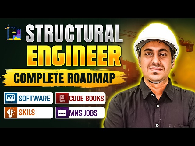 Structural Engineer Complete Roadmap 2026 | Skills, Software, Salary & Career Guide