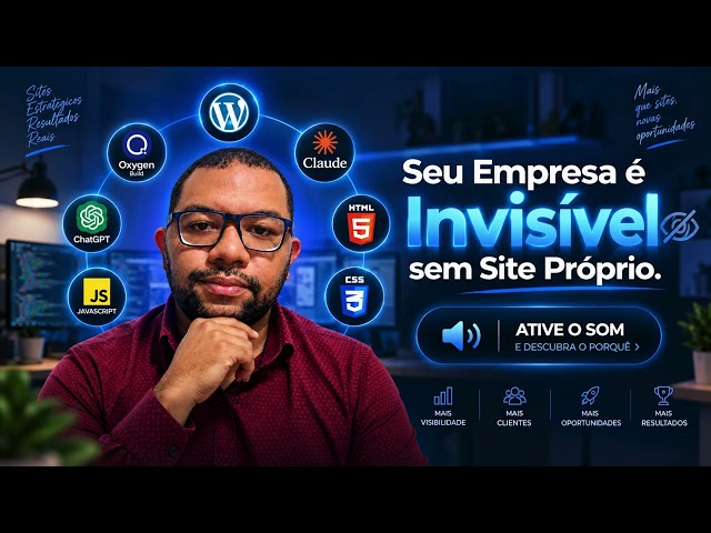 Seu Empresa é Invisível sem Site Próprio