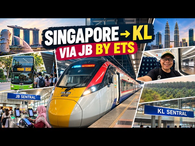 Singapore to KL by Train via JB — Direct ETS to KL Sentral