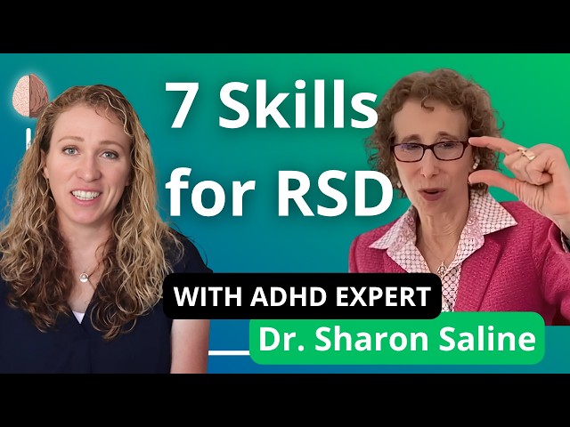 Rejection Sensitivity and Social Anxiety w/ADHD Expert Dr. Sharon Saline