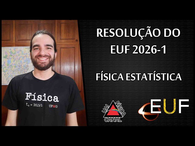 🔴2026-1 EUF Solutions, PART 1 | Statistical Physics