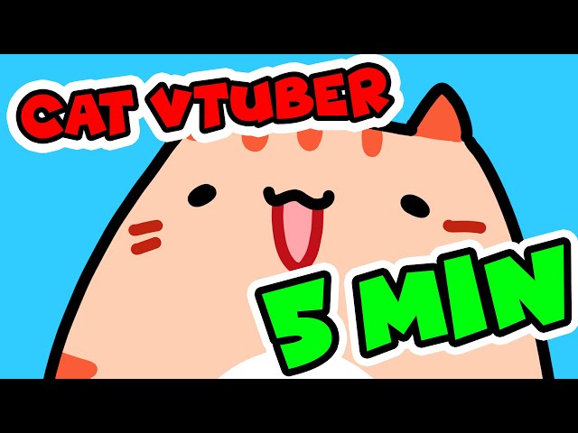 MAKE A VTUBER IN 5 MINUTES - EASY Live2D Cubism VTuber - Cat Vtuber