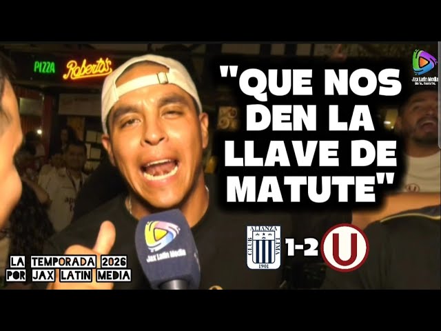 REACTIONS OF UNIVERSITARIO DE DEPORTES FANS AFTER THE WIN AGAINST ALIANZA LIMA AT MATUTE