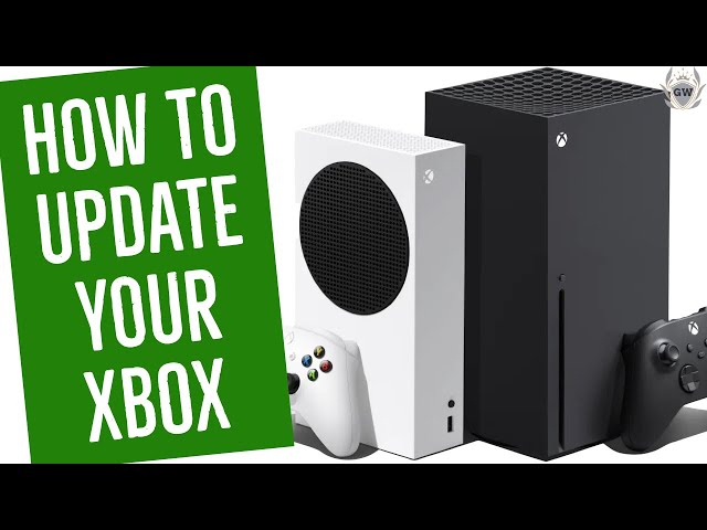 How To Update Your Xbox Series X/S!