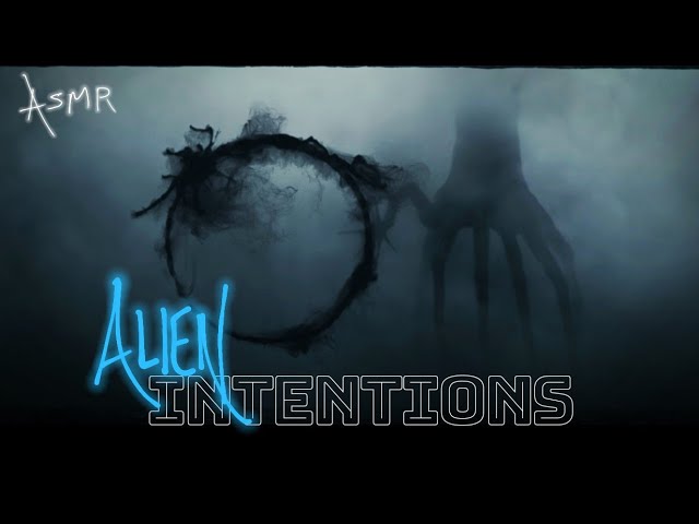 Alien Intentions | Space Alien Futurism ASMR