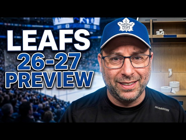 Toronto Maple Leafs NHL 26-27 Preview
