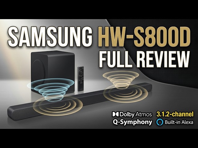 Samsung HW-S800D Soundbar Review 🔊 | Ultra-Slim Dolby Atmos Home Theater