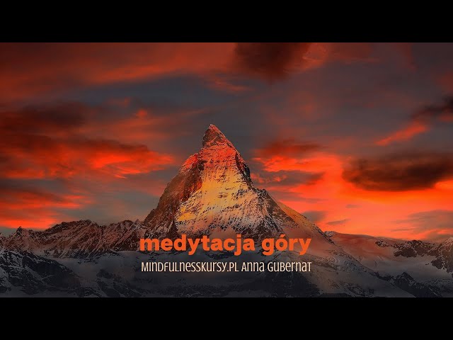 Mindfulness - medytacja góry