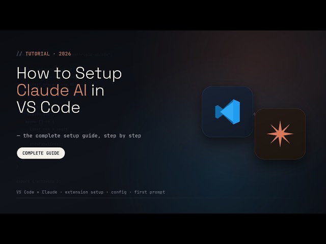 How to Setup Claude AI in VS Code — Complete Guide (2026)