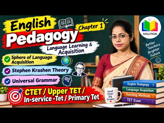 EnglishPedagogy|Language Learning & Acquisition| Krashen TheoryUniversal Grammar|CTET/In-service TET