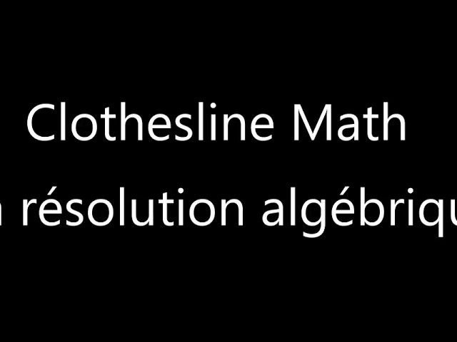 Résolution algébrique