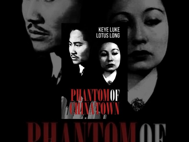 Phantom of Chinatown