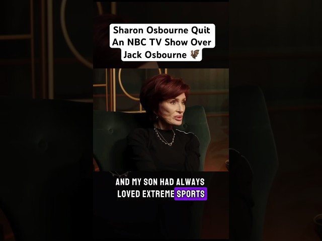 Sharon Osbourne Quit An NBC TV Show Over Jack Osbourne