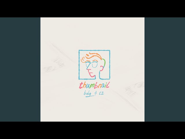 Thumbnail (feat. Brian David Gilbert)