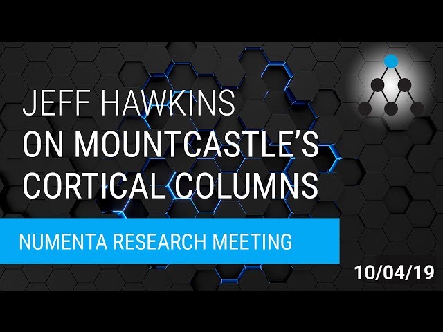 Jeff Hawkins on Mountcastle and Cortical Columns