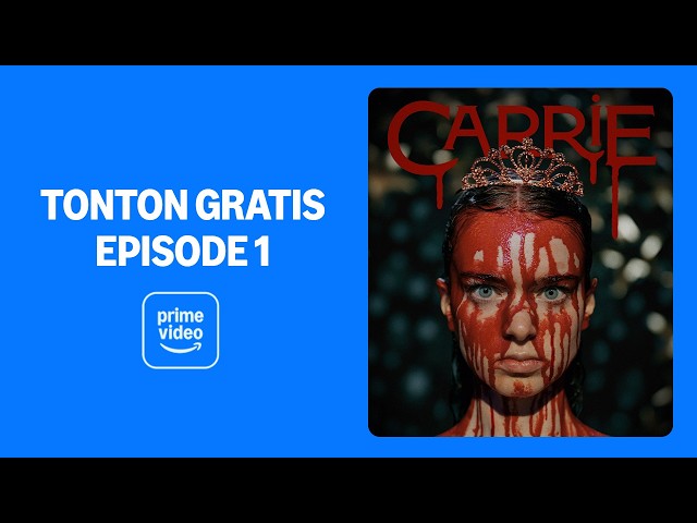 Nonton Gratis Serial Carrie Episode 1 | Full Episode Subtitle Bahasa Indonesia | Prime Video