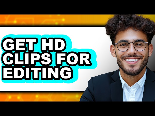 How to Get Hd Clips for Editing (updated)