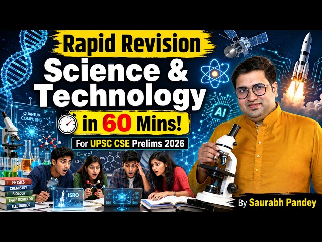 Full Science and Technology Rapid Revision in One-shot! UPSC Prelims 2026 | Saurabh Pandey
