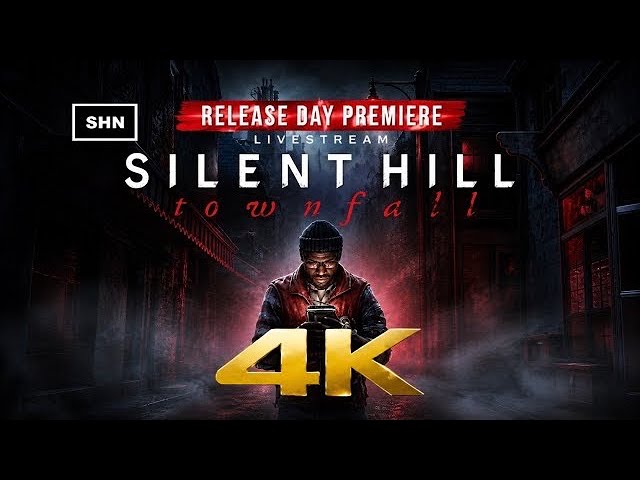 SILENT HILL: TOWNFALL –PART 3 RELEASE DAY LIVESTREAM | My First Playthrough | No Commentary