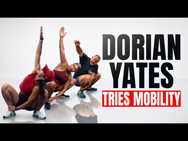 Dorian Yates and Gal Yates Tried My Mobility Routine
