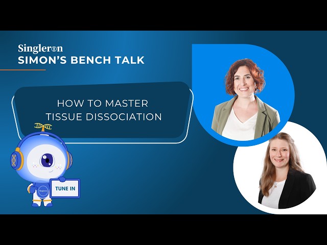 Podcast Episode #1: How to Master Tissue Dissociation