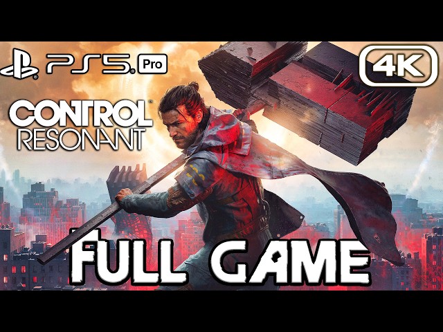 CONTROL RESONANT Gameplay Walkthrough FULL GAME (4K 60FPS) No Commentary