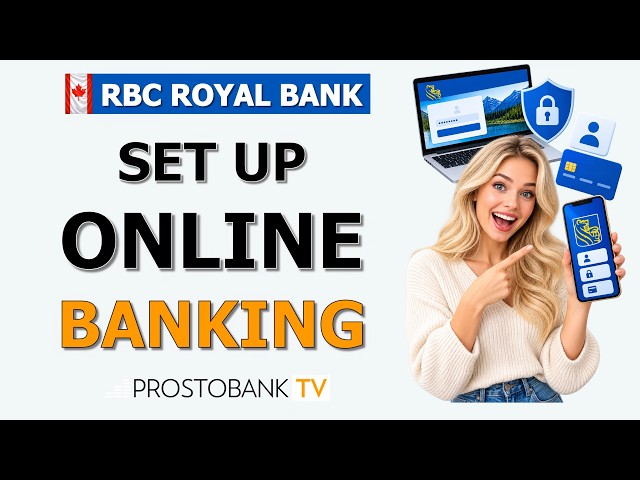 How to Set Up RBC Online Banking: Enrol, Sign Up & Access