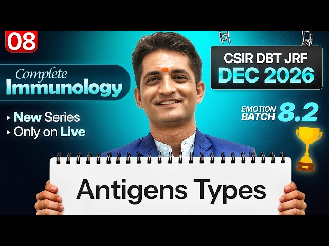 Emotion 8.0 I Lecture 8 I Immunology I IFAS CSIR NET DEC 2026 and June 2027