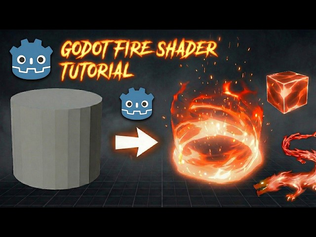GODOT -  Fire Shader VFX Tutorial