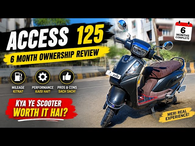 Suzuki Access 125 | 6 month use ownership review |