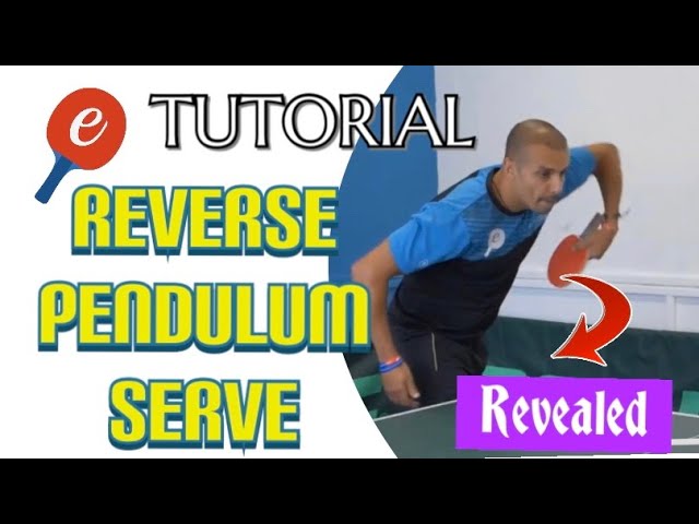 How to do a REVERSE Pendulum Serve - eBaTT | Tutorial #31