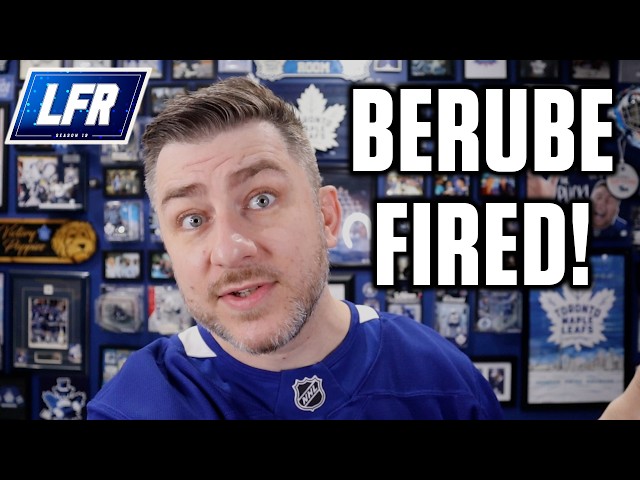 Maple Leafs Fire HC Craig Berube! | Instant Analysis