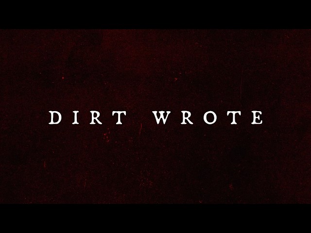 Brantley Gilbert - DIRT WROTE (Official Lyric Video)