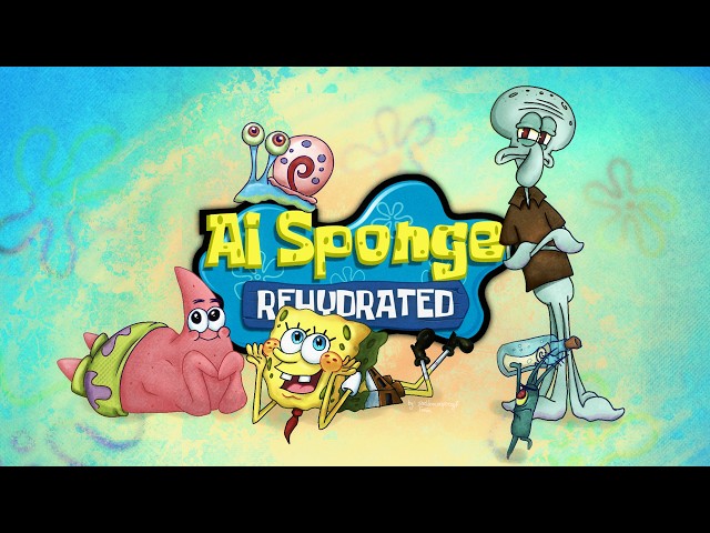 🔴AI Sponge Rehydrated