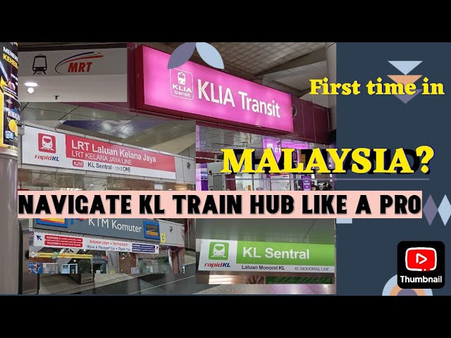 KL SENTRAL:Trains Hub & Nu Sentral Tour,  Grab Pickup Points, A Comprehensive Guide