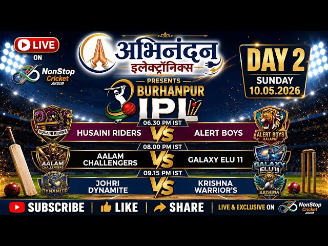 Burhanpur IPL Day 2 LIVE