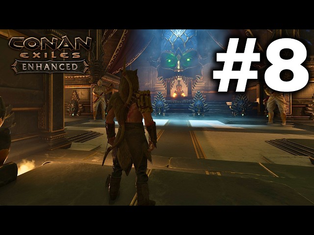 Conan Exiles Enhanced | Part 8: Chasing Down the Archivist Relics