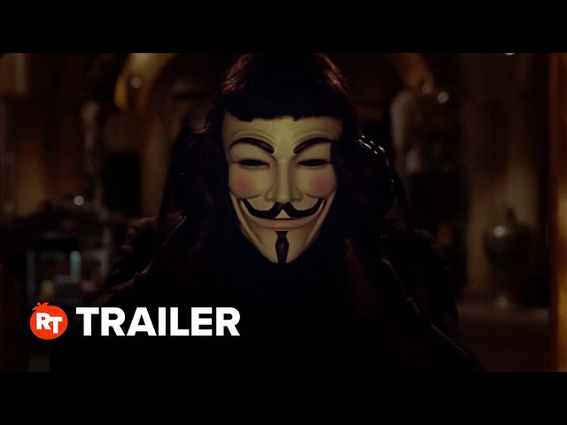 V for Vendetta 20th Anniversary Trailer (2026)