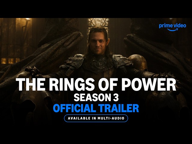 The Rings of Power - Season 3 Official Trailer | Available In Multi - Audio | Prime Video India