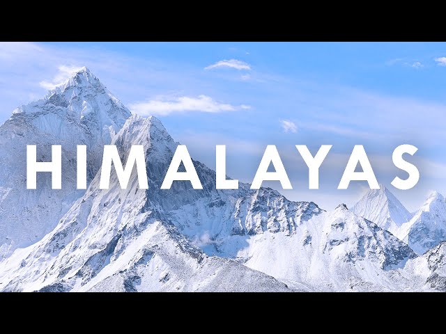Himalayas Mountain 8K Timelapse Everest Base Camp (Relaxing Music)