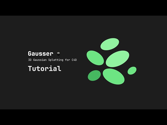 Gausser for Cinema 4D: Tutorial