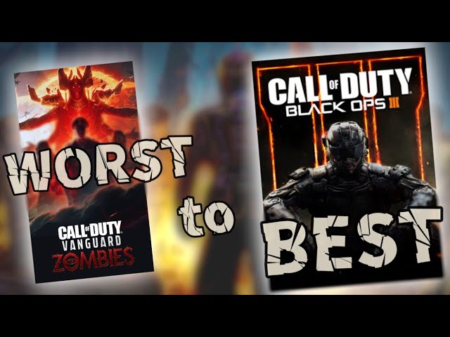 Every CoD Zombie Game Ranked