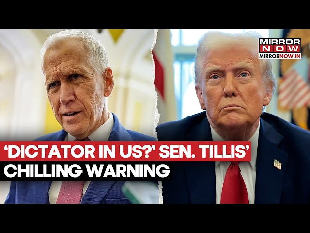 ‘Dictator In US’! Sen. Thom Tillis Issues Chilling Warning Over Trump’s Growing Power | Watch
