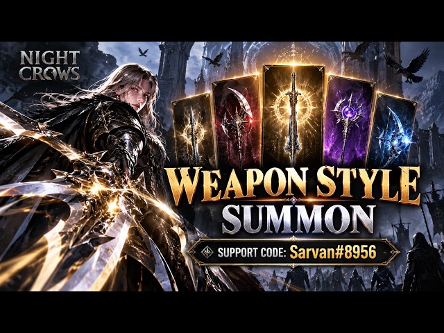Night Crow Weapon Style Summon..