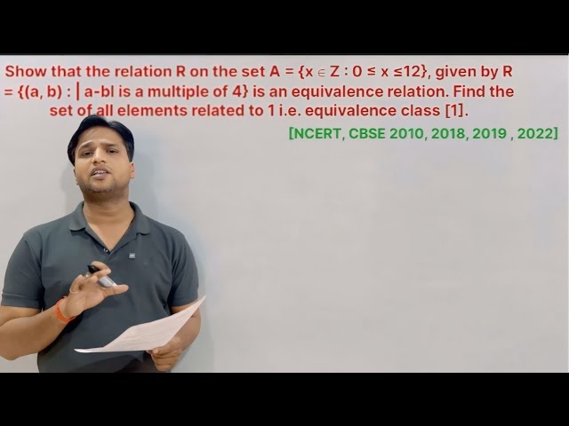 Show that the relation R on the set A = {x ∈ Z : 0 ≤ x ≤12}, given by R = {(a, b) : | a-b | is multi