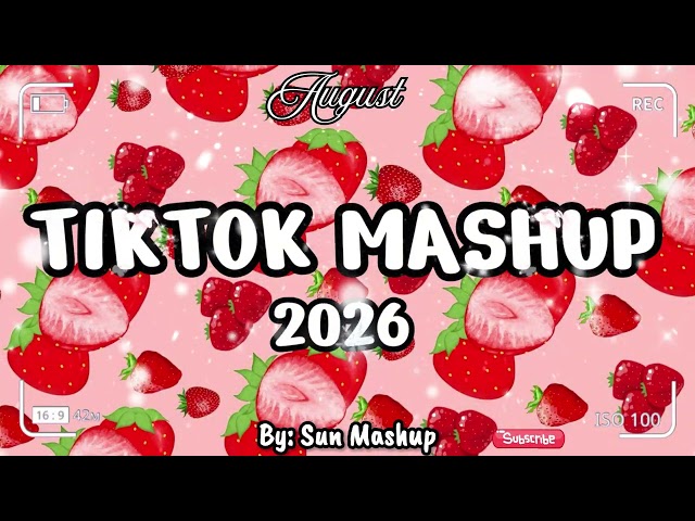 Tiktok Mashup August 💖💛💜2026 🧡💙💛(Not Clean ) - If you know These Songs your a genius! 🧠💘💘💘