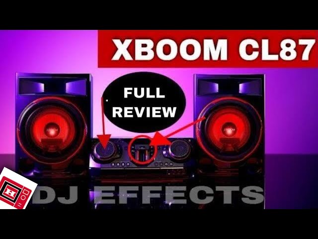 LG XBOOM CL87 HiFi Audio set | Full Review and sound test